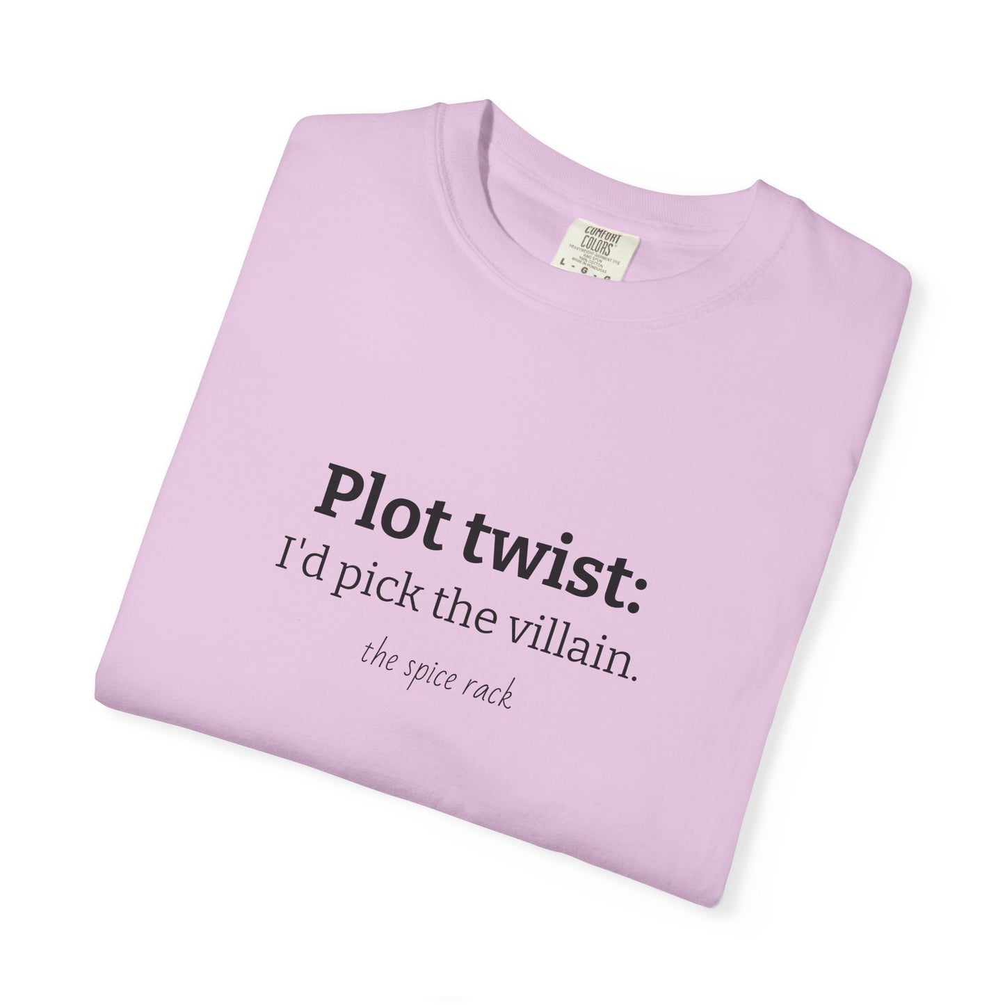 "I’d Pick the Villain" Tee