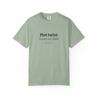 "I’d Pick the Villain" Tee
