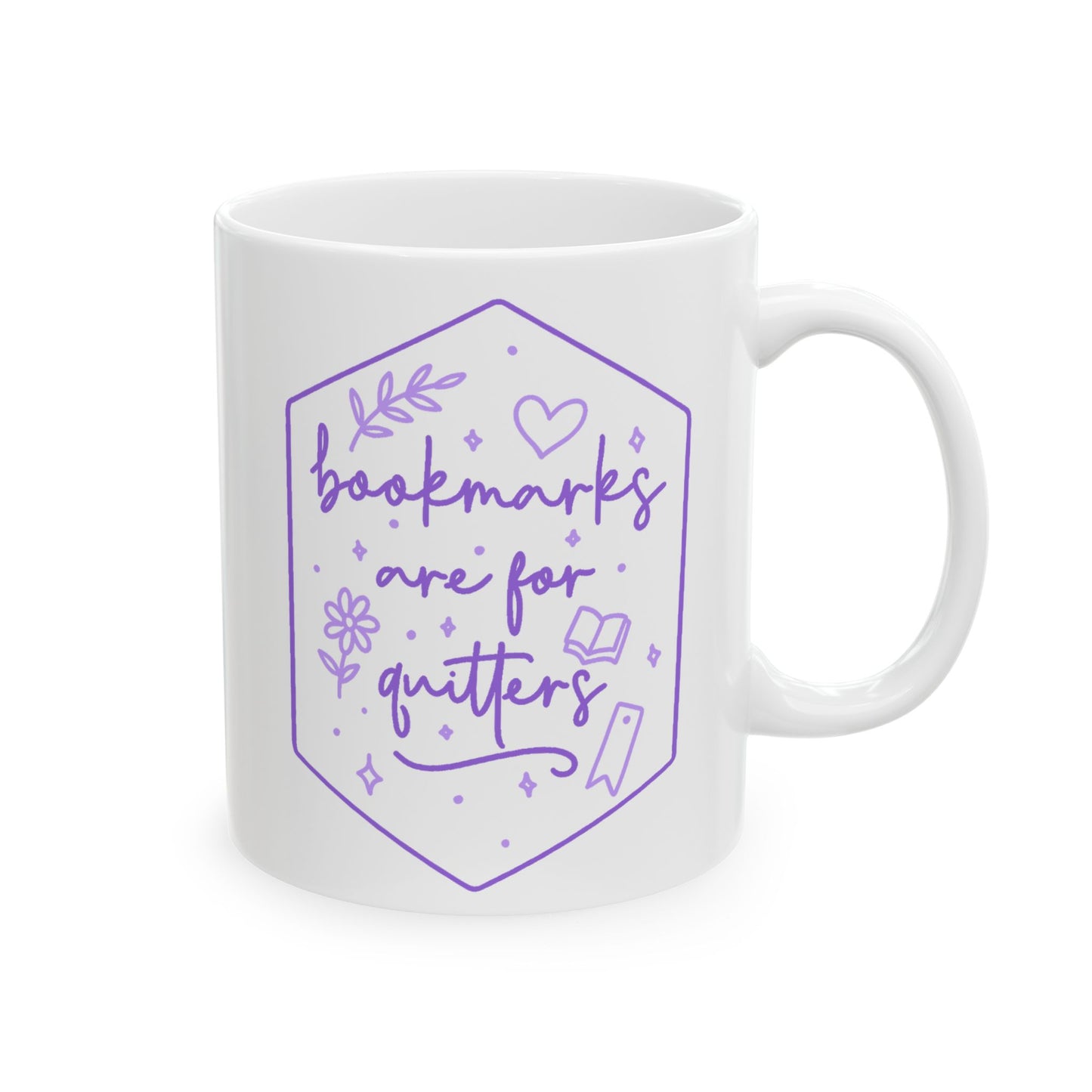 Bookmarks Are for Quitters Mug