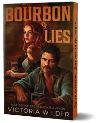 Bourbon & Lies (Limited Deluxe Edition) - Victoria Wilder