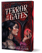Terror at the Gates (Limited Deluxe Edition) - Scarlett St. Clair