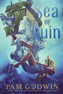 Sea of Ruin - Pam Godwin