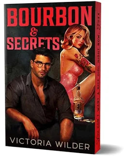 Bourbon & Secrets (Limited Deluxe Edition) - Victoria Wilder